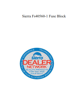 Sierra Fs40560-1 Fuse Block