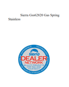 Sierra Gss62820 Gas Spring Stainless