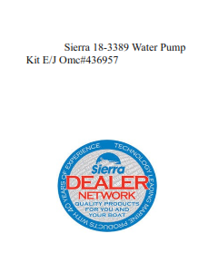 Sierra 18-3389 Water Pump Kit E/J Omc#436957