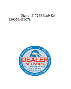 Sierra 18-7248 Carb Kit   439079/439078