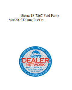Sierra 18-7267 Fuel Pump Mc62092T/Omc/Pls/Cru