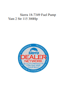 Sierra 18-7349 Fuel Pump Yam 2 Str 115 300Hp