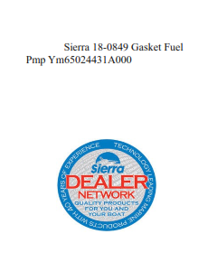 Sierra 18-0849 Gasket Fuel Pmp Ym65024431A000