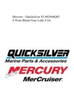 Mercury 92-802844Q02 Z Prem Blend Gear Lube 8 Oz