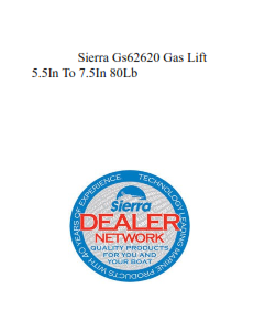 Sierra Gs62620 Gas Lift 5.5In To 7.5In 80Lb