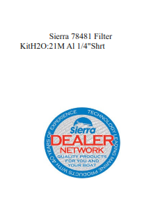 Sierra 78481 Filter KitH2O:21M Al 1/4"Shrt